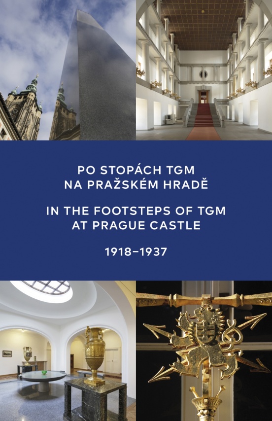 In the footsteps of TGM at Prague Castle